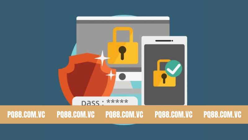 Quên Mật Khẩu PQ88 - Cách Lấy Lại Nhanh Chóng An Toàn 4 Chú ý khi sử dụng tính năng quên mật khẩu PQ88